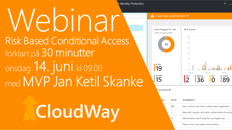 Risk Based Conditional Access Webinar