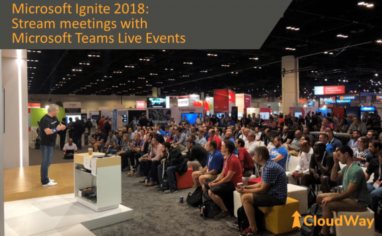 CloudWay at Microsoft Ignite 2018