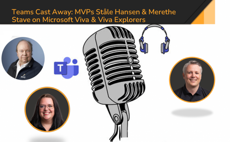 Image of Stanle Hansen & Merethe Stave on Microsoft Viva & Viva Explorers